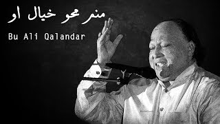 Manam Mehve Khayaleoo  Nusrat Fateh Ali Khan  Bu Ali Qalandar [upl. by Hellene]