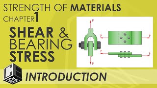 Mechanics of Deformable Bodies Chapter 1 Shear amp Bearing Stress Introduction PH [upl. by Minoru451]