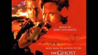 Jerry Goldsmith  The Ghost and the Darkness Soundtrack Part 1  3 [upl. by Cohligan]