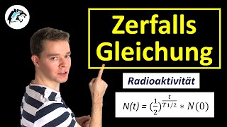 ZERFALLSGLEICHUNG Radioaktiver Zerfall  Aufgaben  Physik Tutorial [upl. by Silisav]