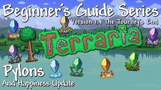 Pylons Terraria 14 Beginners Guide Series [upl. by Zelde]