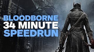 Bloodborne Speedrun in 34 Minutes [upl. by Isia82]