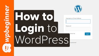 How to Login to WordPress 6 Easy Ways to Access Your Admin Dashboard [upl. by Viridissa]