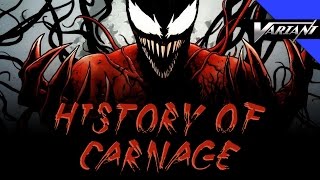 History Of Carnage [upl. by Auop]