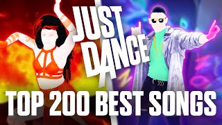 TOP 200 BEST JUST DANCE SONGS OF ALL TIME 12021 IN MY OPINION [upl. by Oisor]