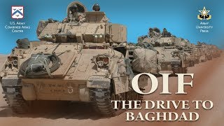 OIF The Drive to Baghdad [upl. by Nomelif795]