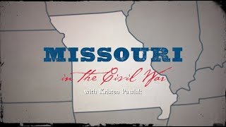 Missouri in the Civil War [upl. by Cho]