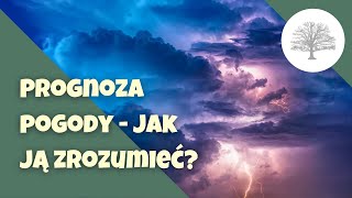 Prognoza pogody  jak ją interpretować [upl. by Tihor]