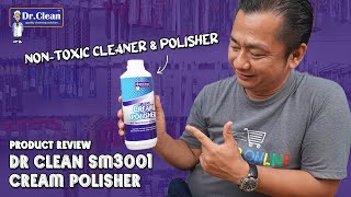 Product Review  Dr Clean SM3001 Cream Polisher  NonToxic Cleaner amp Polisher [upl. by Ymorej529]