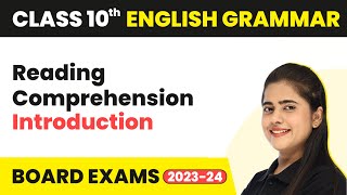 Reading Comprehension  Introduction  Class 10 English Grammar 202223 [upl. by Joellyn]