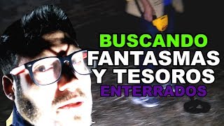 BUSCANDO FANTASMAS Y TESOROS ENTERRADOS  ALBERTO DEL ARCO [upl. by Felicia466]