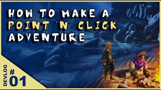 How to make a point amp click adventure game  DEVLOG 1 [upl. by Leod]