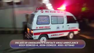 Awaz Ambulance Service [upl. by Ehman263]