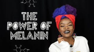 THE REAL POWER OF MELANIN [upl. by Laehcar]