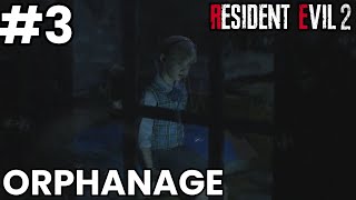 Resident Evil 2 Remake  Part 3 Orphanage Claire Walkthrough No Commentary [upl. by Laurin]