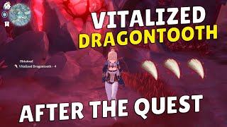 How to Get Vitalized Dragontooth After The Quest  Confirmed  Genshin Impact [upl. by Pammy]