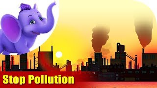 Environmental Songs for Kids  Stop Pollution [upl. by Yetta]