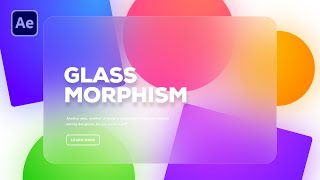 Glassmorphism Effect in After Effects  After Effects Tutorial [upl. by Surat386]