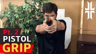 How to Grip a Pistol Tips amp Tricks [upl. by Waldon]