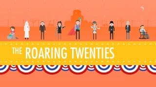 The Roaring 20s Crash Course US History 32 [upl. by Tolmann]