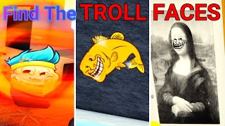 Find the Troll Faces Part 4 Roblox [upl. by Nosilla]