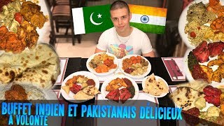 BUFFET INDIEN et PAKISTANAIS à VOLONTÉ DÉLICIEUX [upl. by Aala]