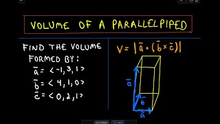 ❖ Volume of a Parallelepiped Using Vectors Multivariable Calculus ❖ [upl. by Uah]