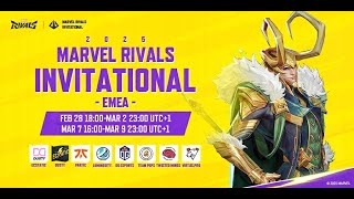 Marvel Rivals Invitational 2025 EMEA Day 4 UTC1） [upl. by Amsirac]