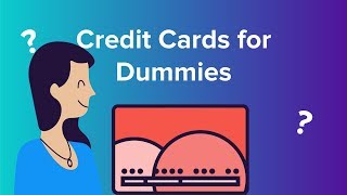 Credit Cards for Dummies [upl. by Porty]