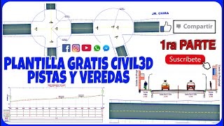 PLANTILLA GRATIS CIVIL3D  PISTAS Y VEREDAS 1ra Parte [upl. by Nnyloj402]