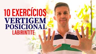 10 Melhores Exercícios para Vertigem Posicional  Labirintite [upl. by Sitnerp]