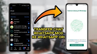 Cara Transfer Chat WhatsApp MOD Ke WhatsApp ORI [upl. by Sigsmond904]