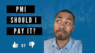 Upfront PMI Mortgage Insurance should I pay it [upl. by Nnayd]