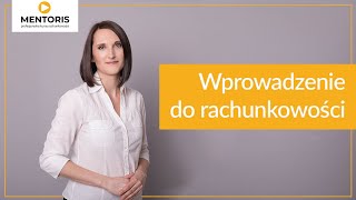 1 Wprowadzenie do rachunkowości [upl. by Kata314]