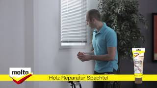 Molto Holz Reparatur Spachtel [upl. by Dzoba]