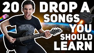 20 DROP A SONGS YOU SHOULD LEARN [upl. by Anahsed695]