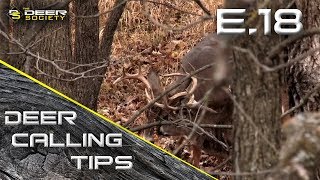 Deer Calling Tips  E18 quotUnderstanding Rattling 101quot [upl. by Aihseya]