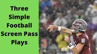 Three Simple Football Screen Pass Plays [upl. by Elleynod]