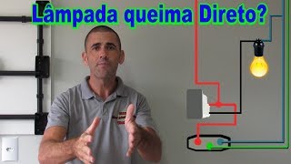 Porque a lampada queima direto [upl. by Ianahs]