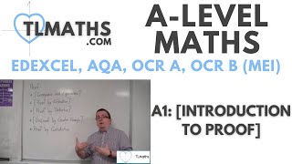 ALevel Maths A101 Introduction to Proof [upl. by Llehsim695]