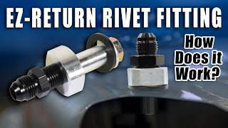 EZReturn Rivet Fitting How To Install In A Gas Tank For EFI [upl. by Indira]