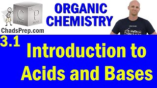 31 Introduction to Acids and Bases  Organic Chemistry [upl. by Eiznik]