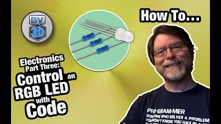 Get Started in Electronics 3  Controlling RGB LED with Code [upl. by Zonda]