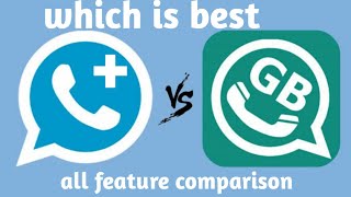 Whatsapp plus vs GB whatsapp 2020 all features comparison  konsa download kre [upl. by Ayotan707]