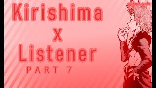 Kirishima Eijirou x listener ASMR p7 My Hero Academia Spicy VER [upl. by Eynaffit178]