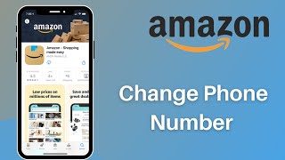 Change Amazon Account Phone Number  2021 [upl. by Doralynn]