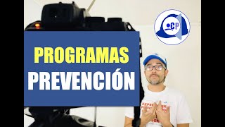 Programas de prevención [upl. by Nadaha]