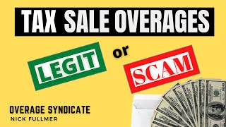 Tax Sale OveragesLegit or a Scam [upl. by Angadreme950]