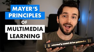 Mayers Principles of Multimedia Learning [upl. by Lahtnero]