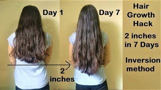 Hair Growth Hack  2 inches Hair Growth in 1 Week with Inversion Method  Get Long Hair [upl. by Bea651]